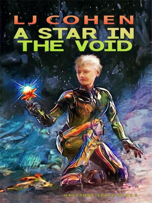 cover image of A Star in the Void, Halcyone Space book 5